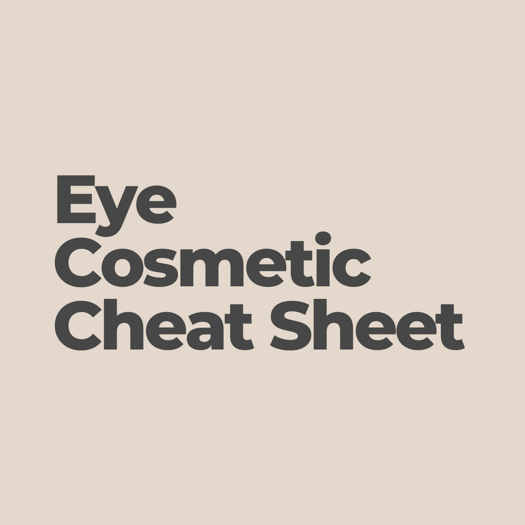 Eye Cosmetic Considerations Cheat Sheet for Dry Eyes